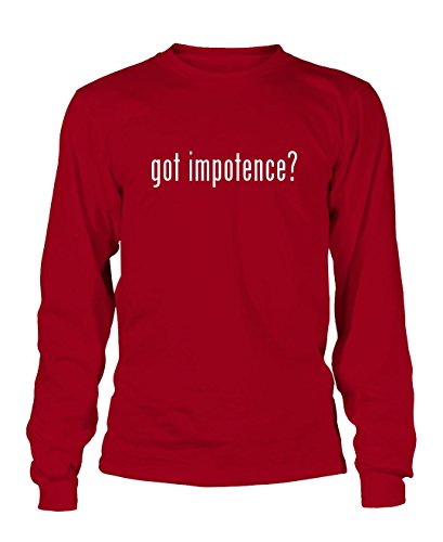 got impotence? Men's Adult Long Sleeve T-Shirt, Red, XX-Large