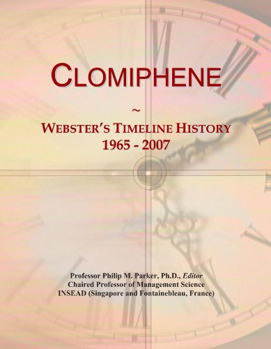 Clomiphene: Webster's Timeline History, 1965 - 2007