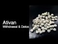 Ativan Withdrawal and Ativan Detox