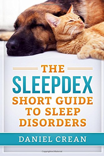 The Sleepdex Short Guide to Sleep Disorders