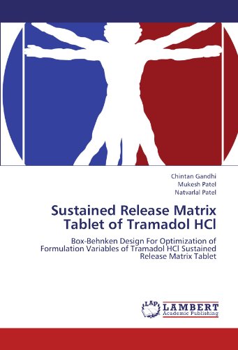 Sustained Release Matrix Tablet of Tramadol HCl: Box-Behnken Design For Optimization of Formulation Variables of Tramadol HCl Sustained Release Matrix Tablet