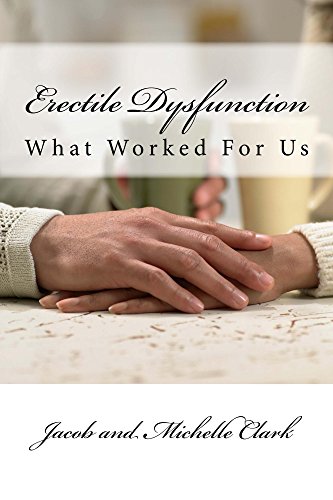 Erectile Dysfunction: What Worked For Us