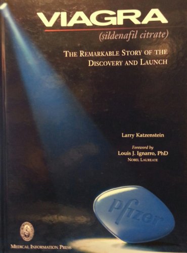 Viagra (Sildenafil Citrate): The Remarkable Story of the Discovery and Launch