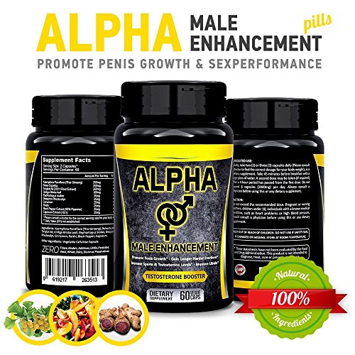 Natural ALPHA Male Enhancement Pills - Penis Enlargement & Sex Performance Vegetable Cellulose Capsule - Testosterone Booster BIG DICK in less than a Month – By F*A*N*T*A*S*Y