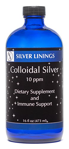 Silver Linings Colloidal Silver Hydrosol, 10 PPM, A Powerful Natural Antibiotic, and Preventative Measure Against Infection, Immune Support, Safe for Adults, Kids, Pets, and Plants, 16 oz